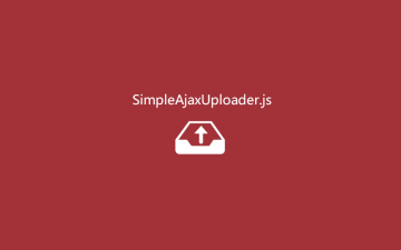 原生JS文件上传插件SimpleAjaxUploader.js